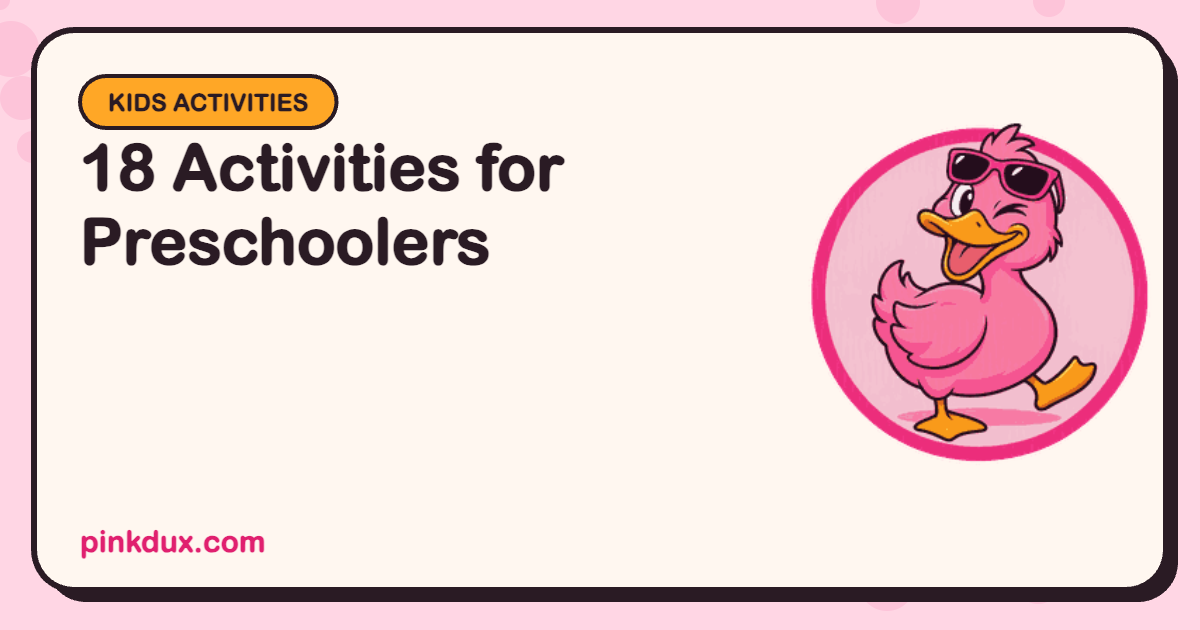 18 Activities for Preschoolers