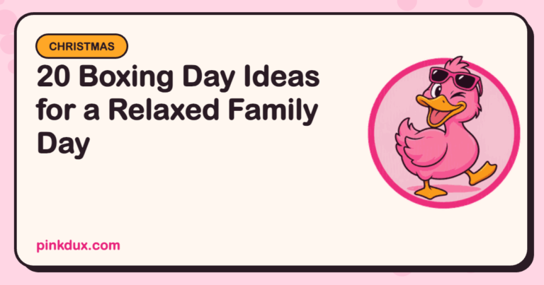 20 Boxing Day Ideas for a Relaxed Family Day