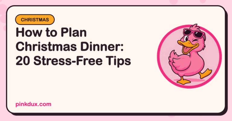How to Plan Christmas Dinner: 20 Stress-Free Tips