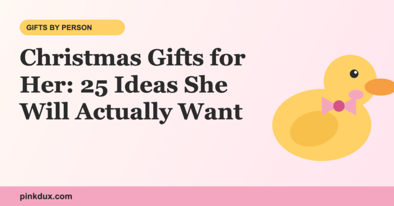 Christmas Gifts for Her: 25 Ideas She Will Actually Want