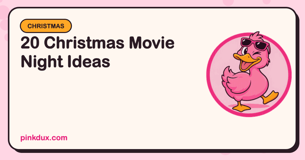 20 Christmas Movie Night Ideas