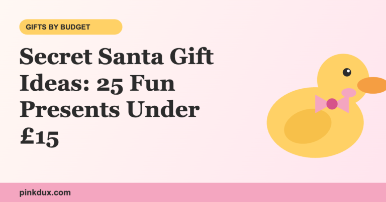 Secret Santa Gift Ideas: 25 Fun Presents Under £15