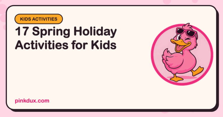 17 Spring Holiday Activities for Kids
